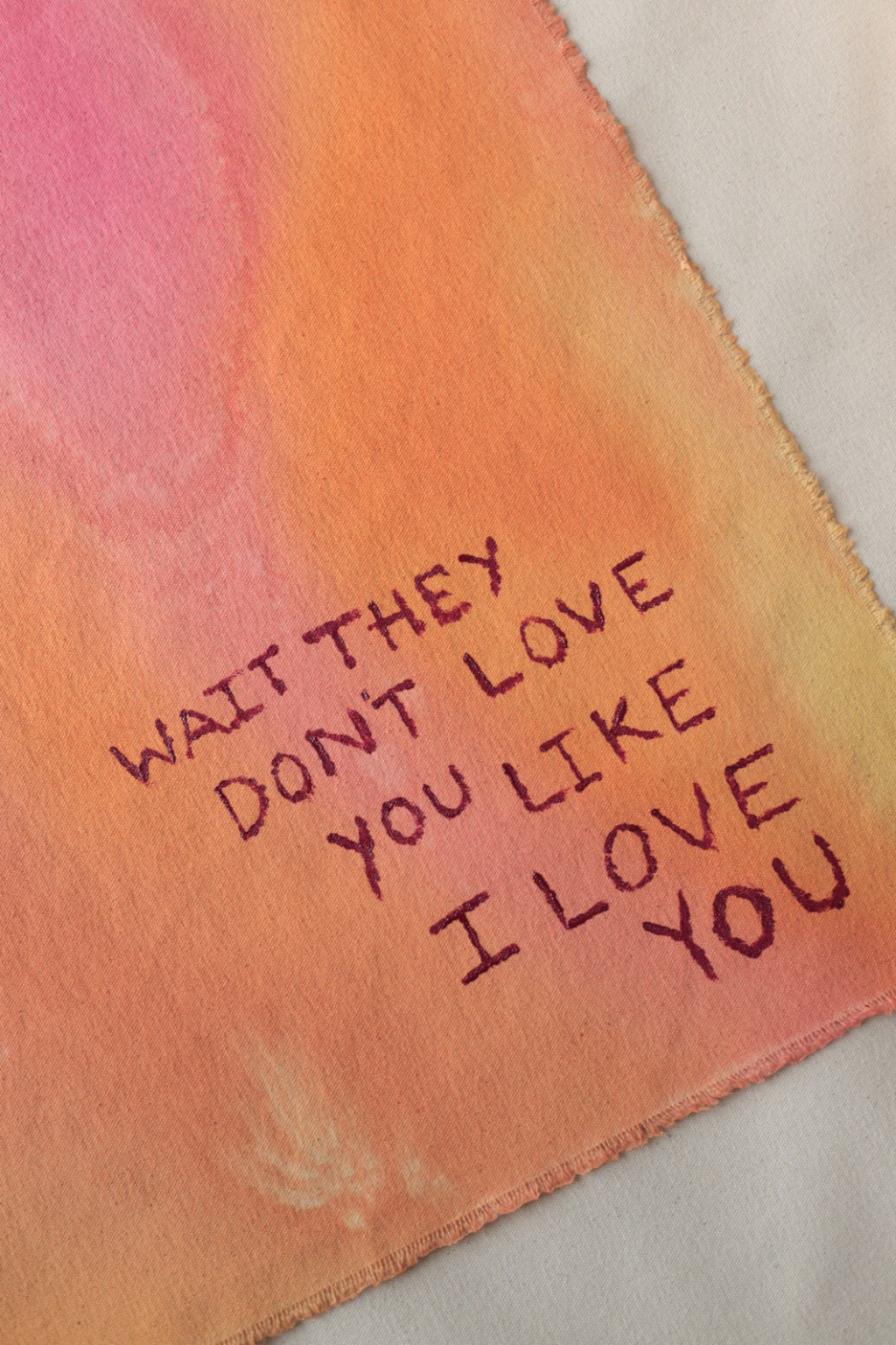 Wait They Don't Love You Like I Love You